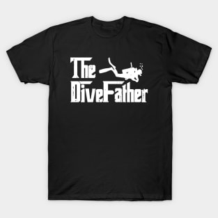 Funny Scuba Diving The Dive Father T-Shirt